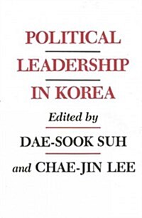 Political Leadership in Korea (Paperback)