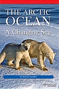 Storytown: Below Level Reader Teachers Guide Grade 5 Arctic Ocean: A Changing Sea (Hardcover, Teacher)