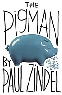 The Pigman (Prebound, Turtleback Scho)
