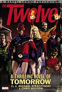 The Twelve: The Complete Series (Paperback)
