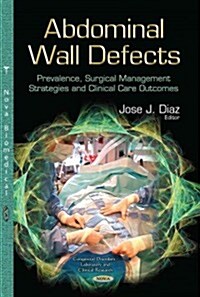 Abdominal Wall Defects (Hardcover, UK)