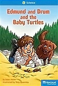 Storytown: On Level Reader Teachers Guide Grade 1 Edmund and Drum and the Baby Turtles (Hardcover, Teacher)