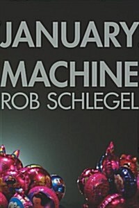 January Machine (Paperback)