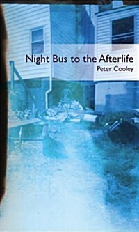 Night Bus to the Afterlife (Paperback)