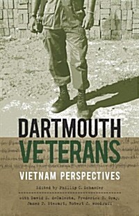 Dartmouth Veterans: Vietnam Perspectives (Paperback)