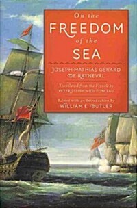 On the Freedom of the Sea (Hardcover)