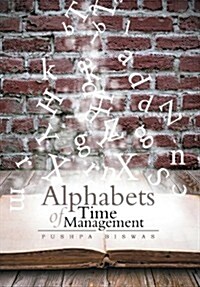 Alphabets of Time Management (Hardcover)