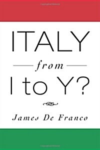 Italy from I to Y? (Hardcover)