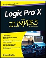 Logic Pro X for Dummies (Paperback)