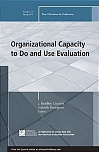 Organizational Capacity to Do and Use Evaluation (Paperback)