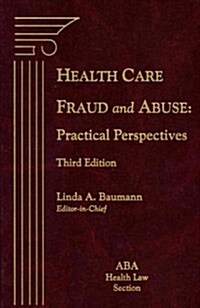 Health Care Fraud and Abuse (Hardcover, CD-ROM, 3rd)