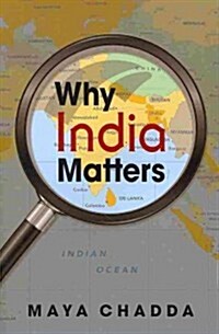 Why India Matters (Paperback)