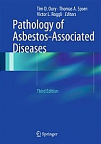 Pathology of Asbestos-Associated Diseases (Hardcover, 3, 2014)
