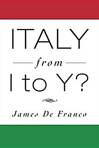 Italy from I to Y? (Paperback)