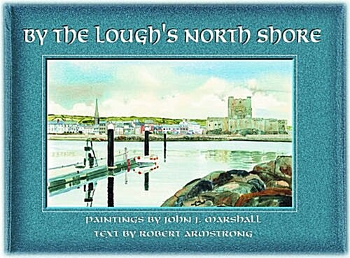 By the Loughs North Shore (Hardcover)
