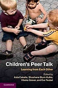 Childrens Peer Talk : Learning from Each Other (Hardcover)