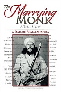 The Marrying Monk: A True Story (Paperback)