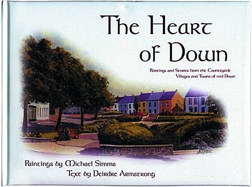 The Heart of Down (Hardcover)