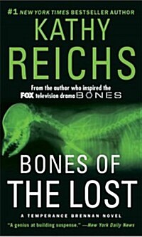 Bones of the Lost: A Temperance Brennan Novel (Mass Market Paperback)