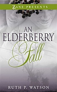 Elderberry Fall (Paperback)