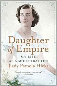 [중고] Daughter of Empire: My Life as a Mountbatten (Paperback)