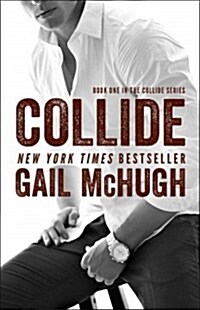 Collide (Paperback, Reprint)