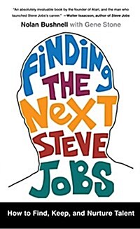 Finding the Next Steve Jobs (Paperback)