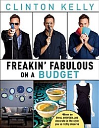 Freakin Fabulous on a Budget (Paperback)