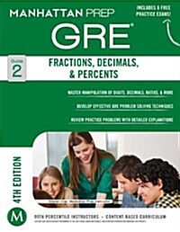 GRE Fractions, Decimals, & Percents (Paperback)