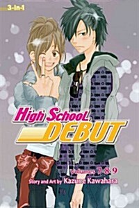 High School Debut (3-In-1 Edition), Vol. 3: Includes Vols. 7, 8 & 9 (Paperback)