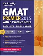 Kaplan GMAT Premier with 6 Practice Tests [With CDROM] (Paperback, 2015)