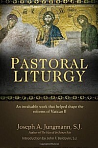 Pastoral Liturgy (Paperback)