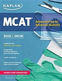 Kaplan MCAT 528: Advanced Prep for Advanced Students (Paperback)
