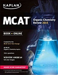 [중고] Kaplan MCAT Organic Chemistry Review: Created for MCAT 2015 (Paperback, 3, Revised)