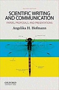 [중고] Scientific Writing and Communication : Papers, Proposals, and Presentations (Paperback, 2 Rev ed)