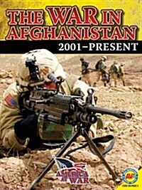 The War in Afghanistan: 2001-Present (Paperback)