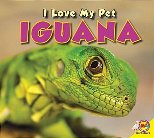 I Love My Pet Iguana (Paperback)