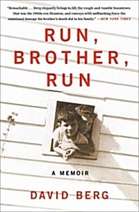 Run, Brother, Run: A Memoir of a Murder in My Family (Paperback)