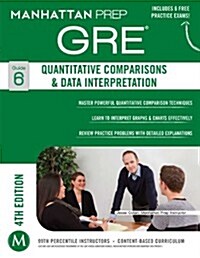 GRE Quantitative Comparisons & Data Interpretation (Paperback)