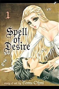 Spell of Desire, Vol. 1 (Paperback)