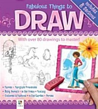 Fabulous Things to Draw (Hardcover, Spiral, Indexed)