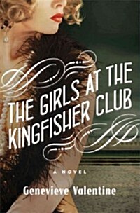 The Girls at the Kingfisher Club (Hardcover)