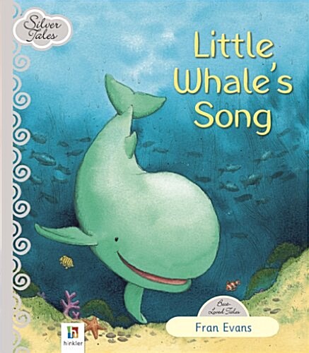Silver Tales - Little Whales Song (Paperback)