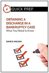 Obtaining a Discharge in a Bankruptcy Case (Paperback)
