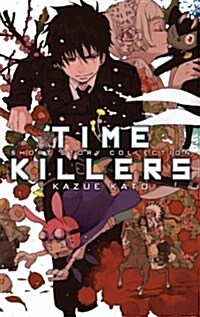 Time Killers: Short Story Collection (Paperback)