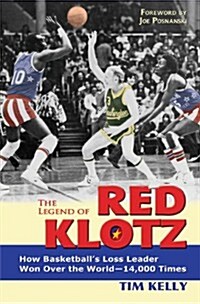 The Legend of Red Klotz (Paperback)