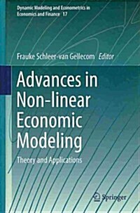 Advances in Non-Linear Economic Modeling: Theory and Applications (Hardcover, 2014)