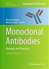 Monoclonal Antibodies: Methods and Protocols (Hardcover, 2, 2014)
