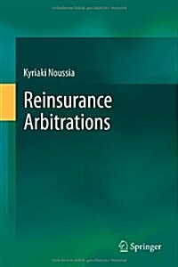 Reinsurance Arbitrations (Hardcover)