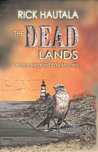 The Dead Lands (Paperback)